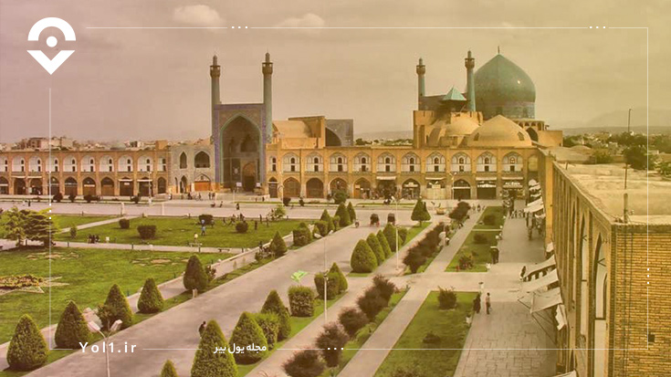 میدان نقش جهان؛ معروف‌ترین جای دیدنی اصفهان